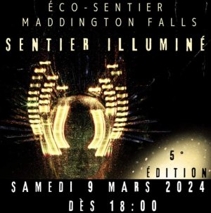 Sentier illuminé 9 mars 2024